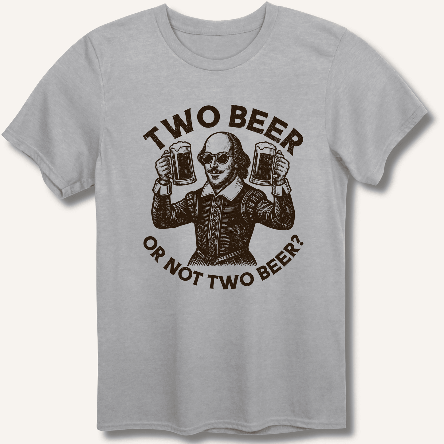 Two Beer or Not Two Beer T-Shirt - Sip & Shirt