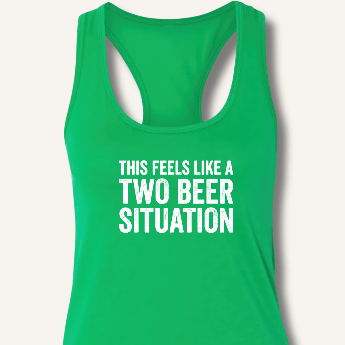 Two Beer Situation Racerback Tank - Sip & Shirt