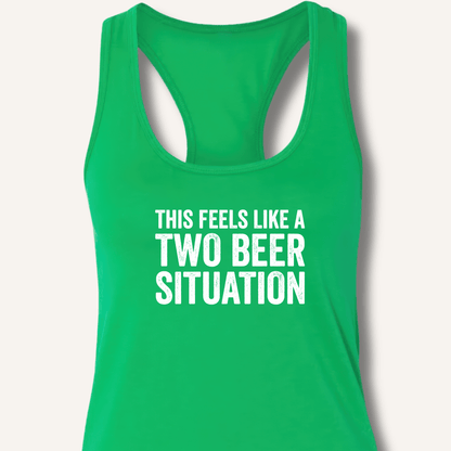 Two Beer Situation Racerback Tank - Sip & Shirt