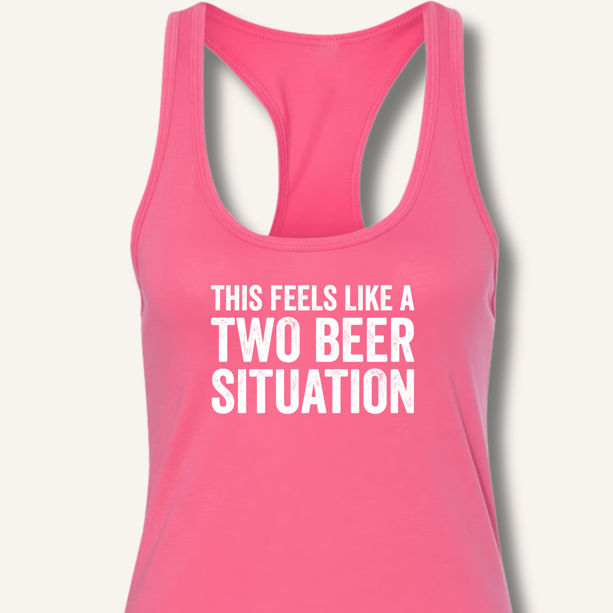 Two Beer Situation Racerback Tank - Sip & Shirt