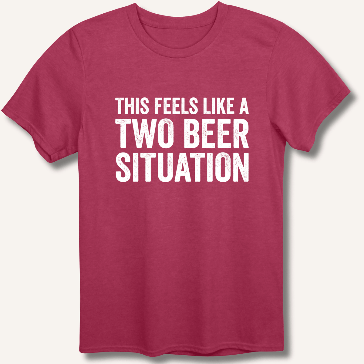 Two Beer Situation T-Shirt - Sip & Shirt