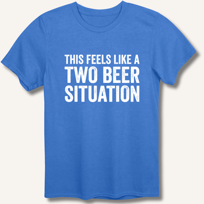 Two Beer Situation T-Shirt - Sip & Shirt