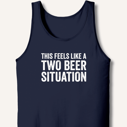 Two Beer Situation Tank - Sip & Shirt