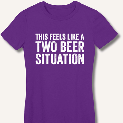 Two Beer Situation Women's Fitted T-Shirt - Sip & Shirt
