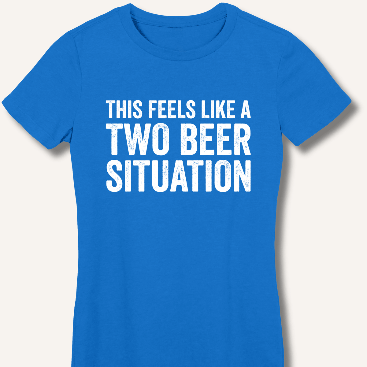 Two Beer Situation Women's Fitted T-Shirt - Sip & Shirt