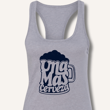 Una Mas Cerveza Racerback Tank - Sip & Shirt
