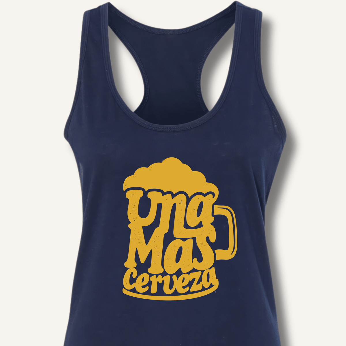 Una Mas Cerveza Racerback Tank - Sip & Shirt