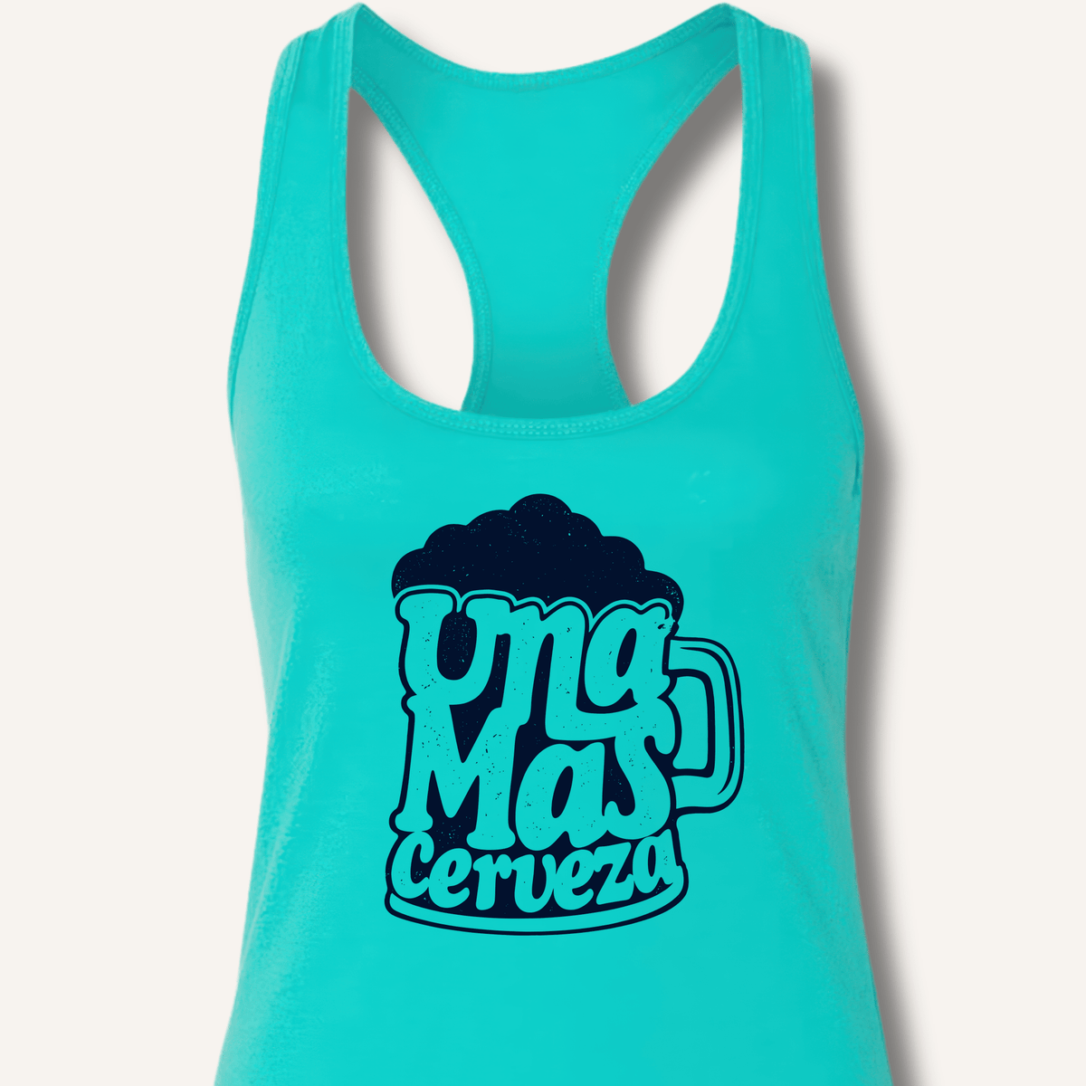 Una Mas Cerveza Racerback Tank - Sip & Shirt