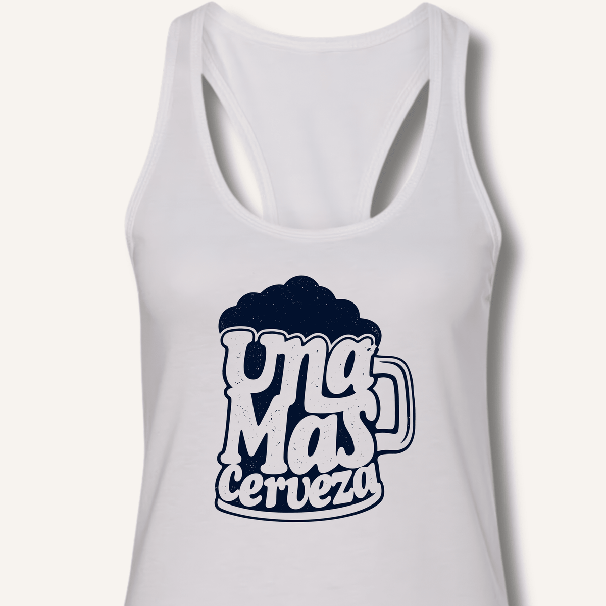 Una Mas Cerveza Racerback Tank - Sip & Shirt