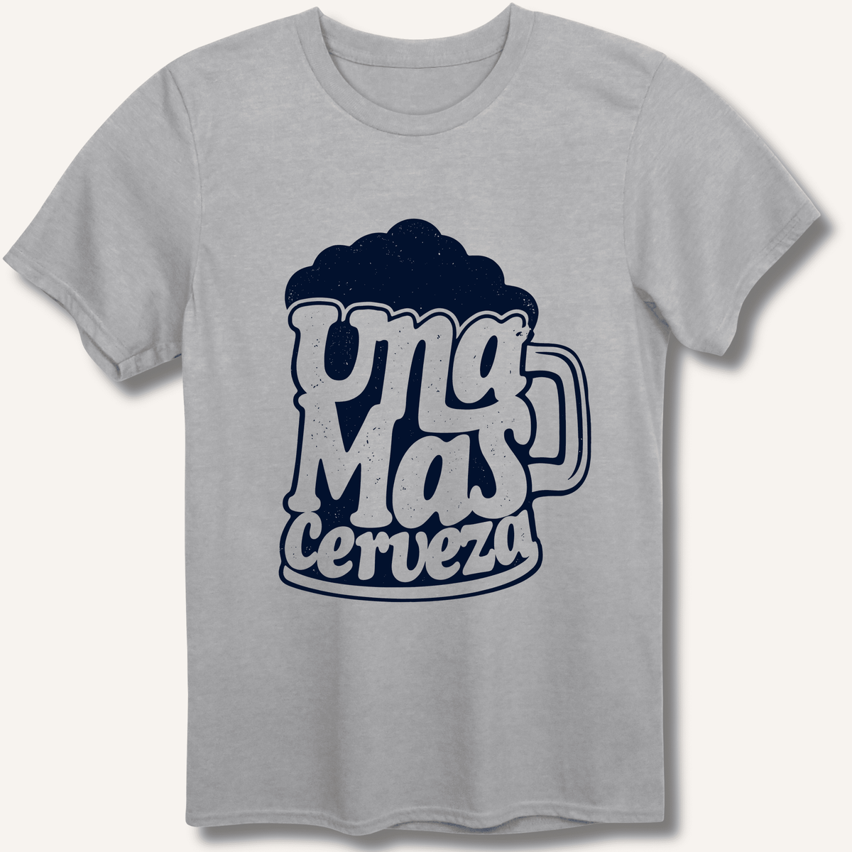 Una Mas Cerveza T-Shirt - Sip & Shirt