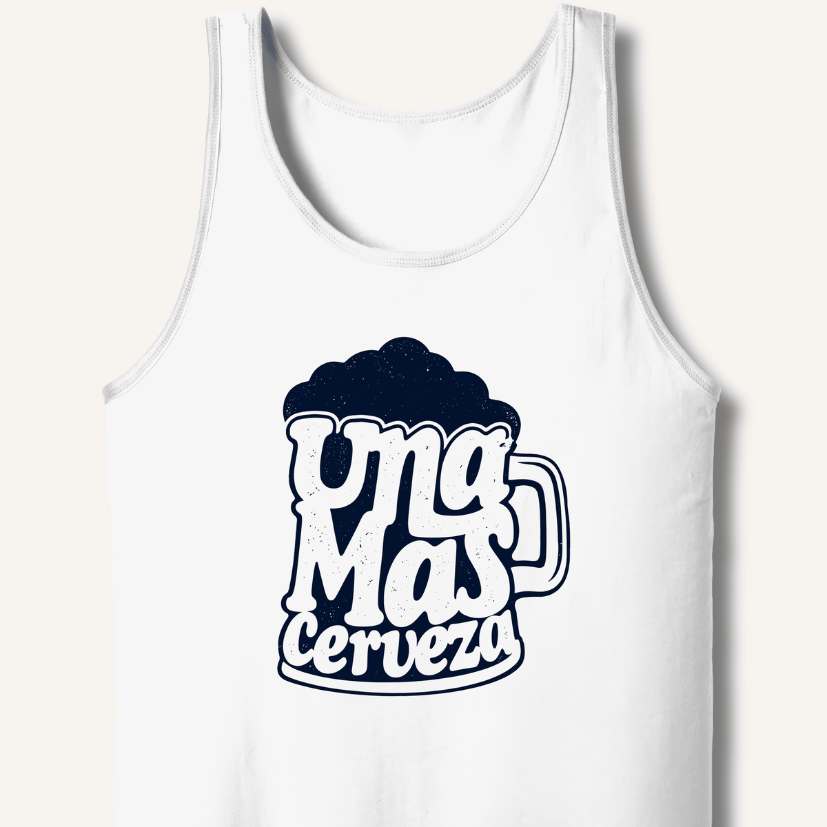 Una Mas Cerveza Tank - Sip & Shirt