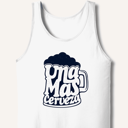 Una Mas Cerveza Tank - Sip & Shirt