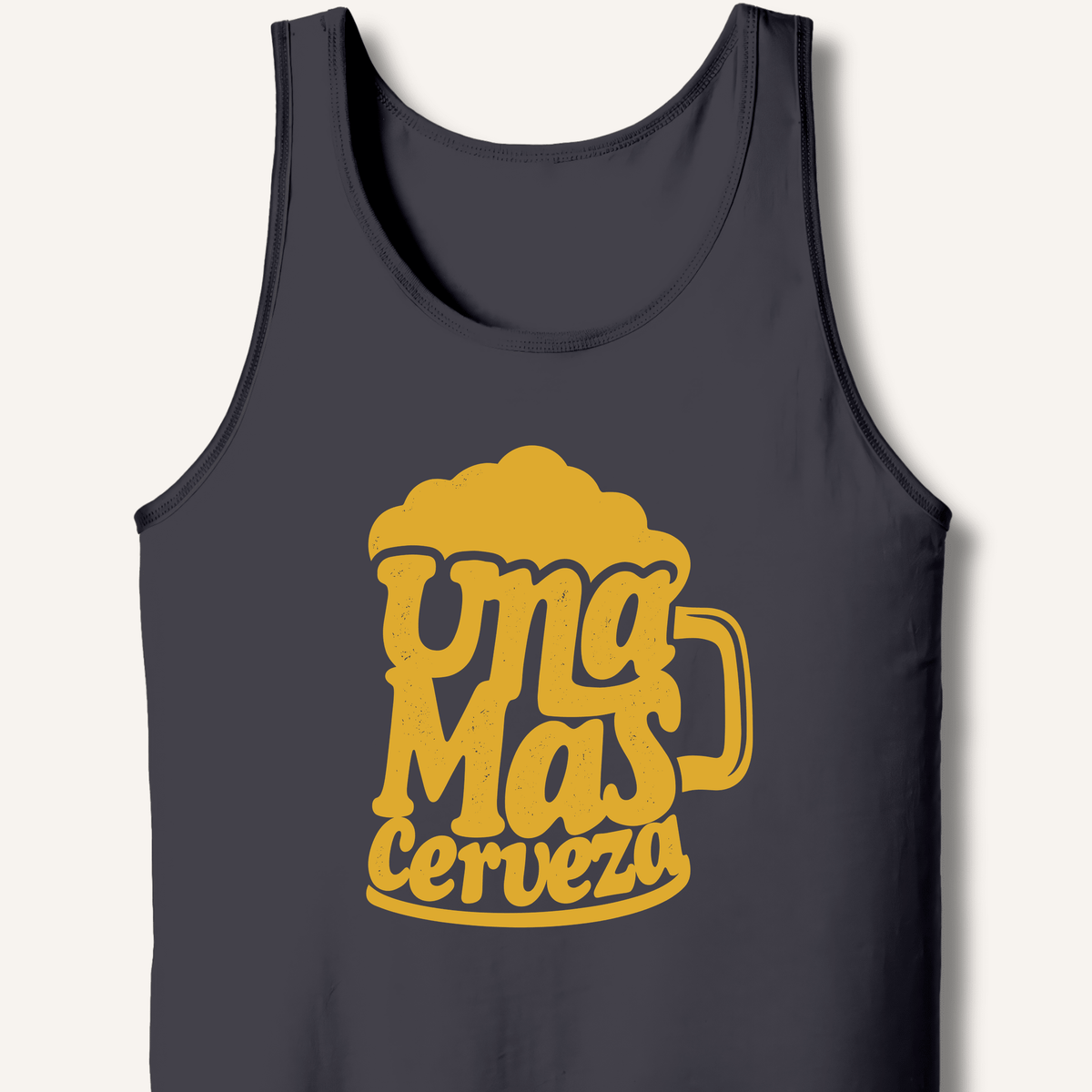 Una Mas Cerveza Tank - Sip & Shirt