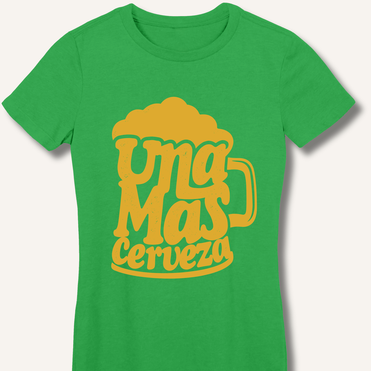 Una Mas Cerveza Women's Fitted T-Shirt - Sip & Shirt