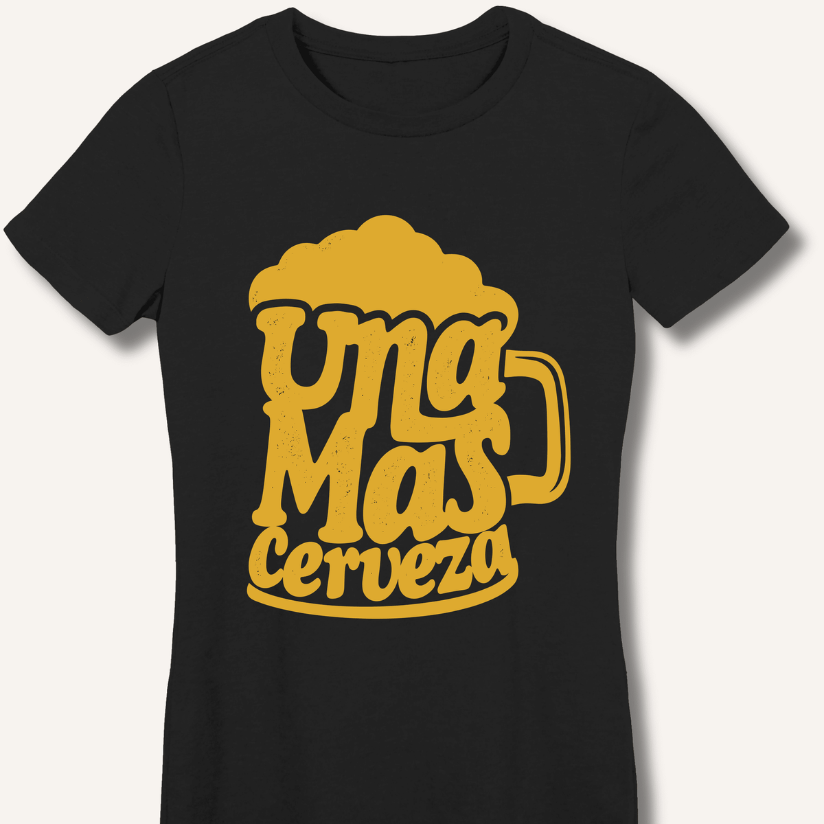 Una Mas Cerveza Women's Fitted T-Shirt - Sip & Shirt