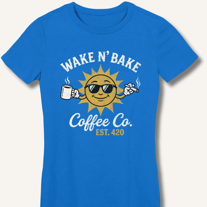 Wake N' Bake Coffee Co. Fitted T-Shirt - Sip & Shirt