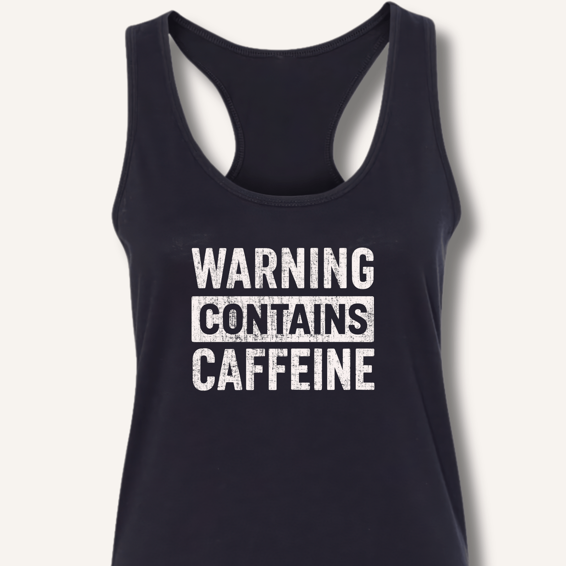 Warning - Contains Caffeine Racerback Tank - Sip & Shirt
