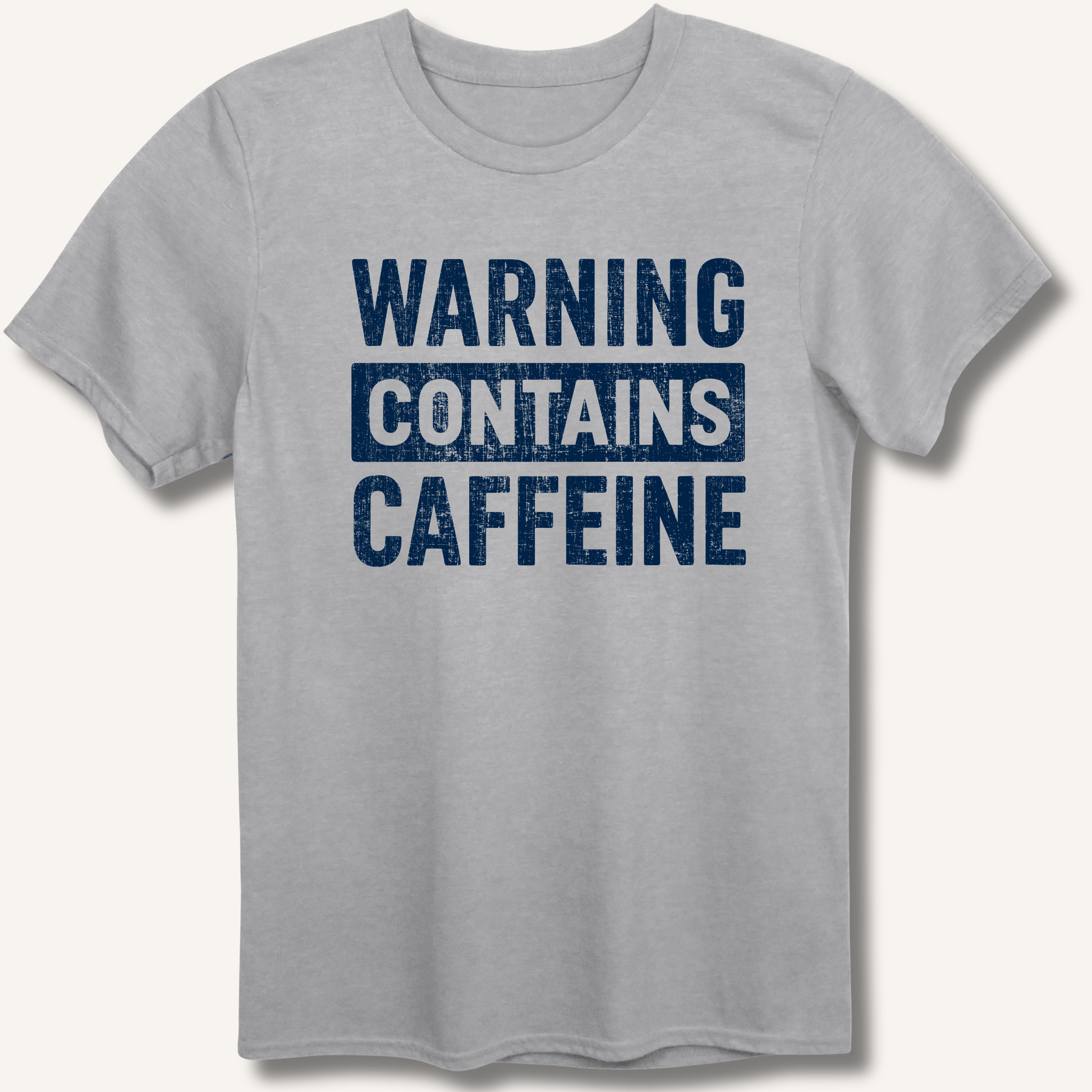 Warning - Contains Caffeine T-Shirt - Sip & Shirt