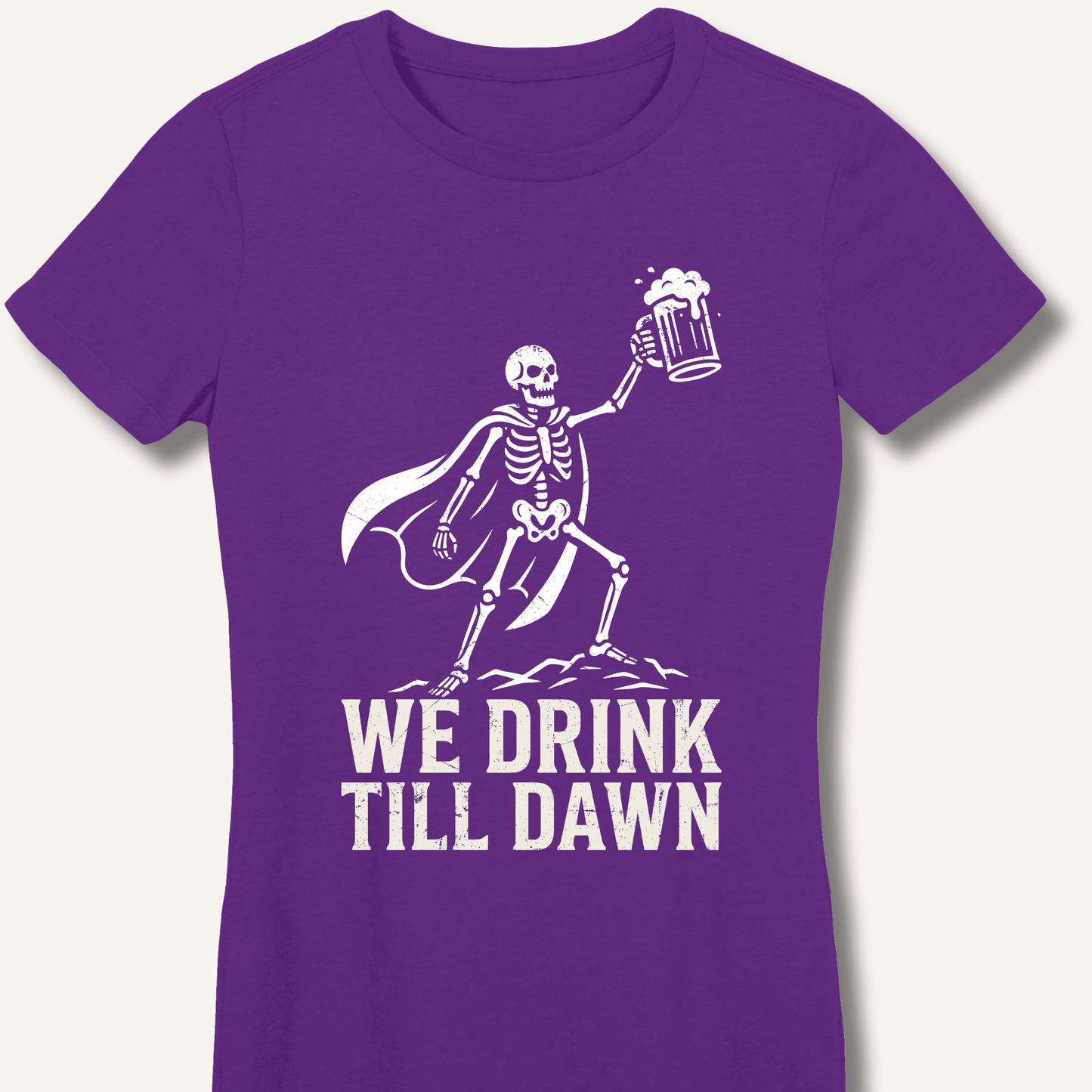 We Drink Till Dawn Fitted T-Shirt - Sip & Shirt