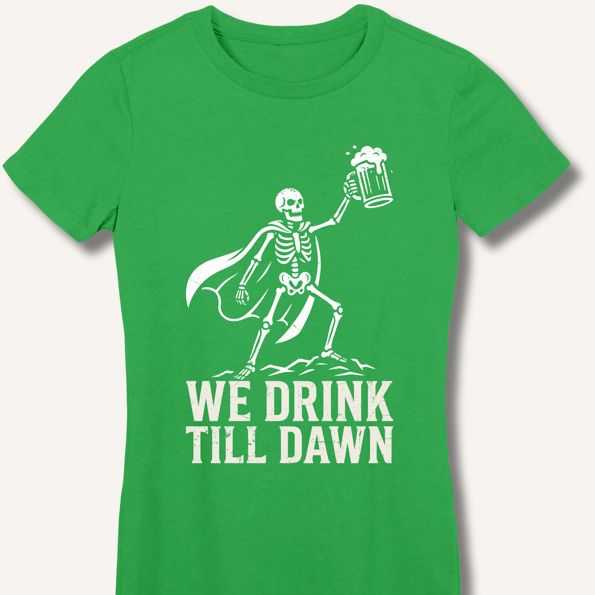 We Drink Till Dawn Fitted T-Shirt - Sip & Shirt