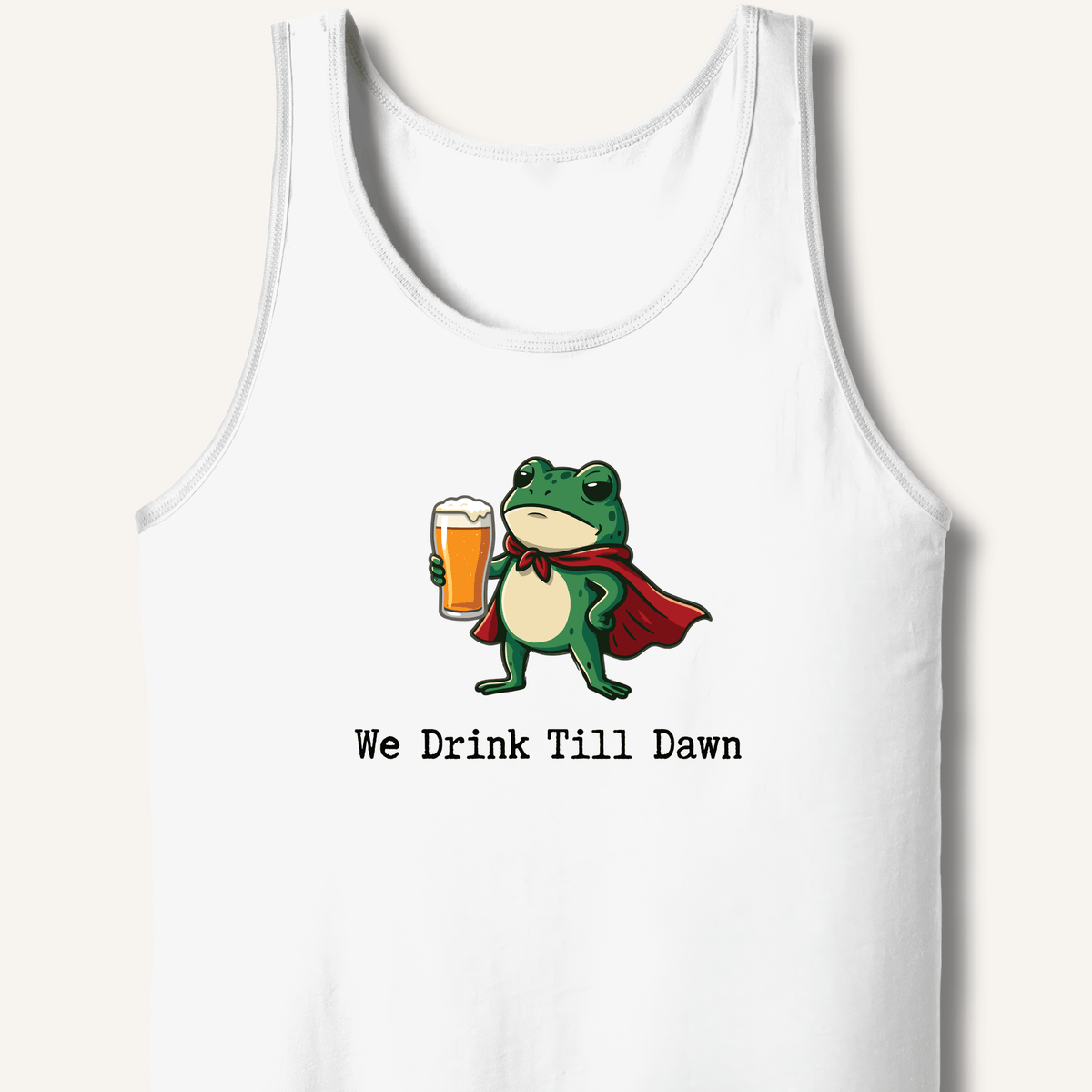 We Drink Till Dawn Frog T-Shirt Tank - Sip & Shirt