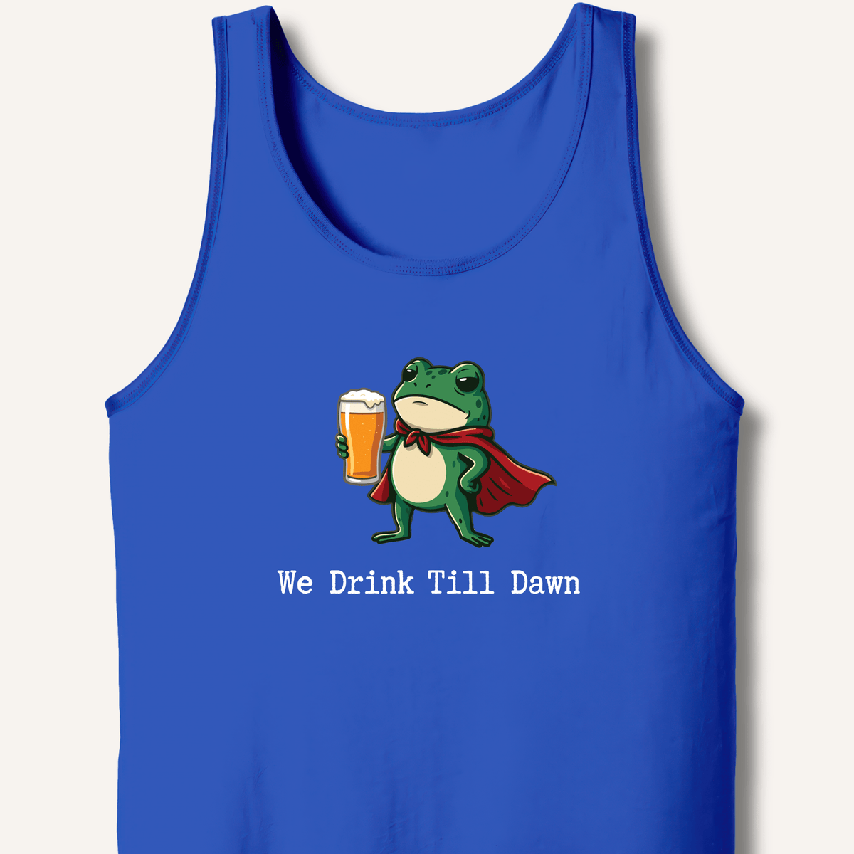 We Drink Till Dawn Frog T-Shirt Tank - Sip & Shirt