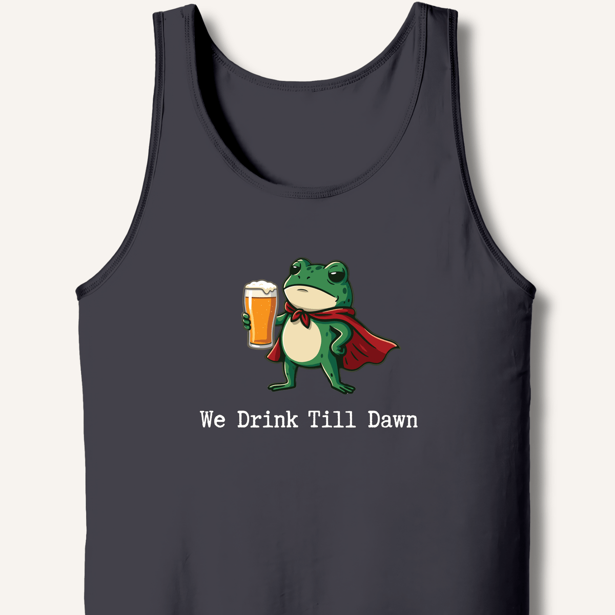 We Drink Till Dawn Frog T-Shirt Tank - Sip & Shirt