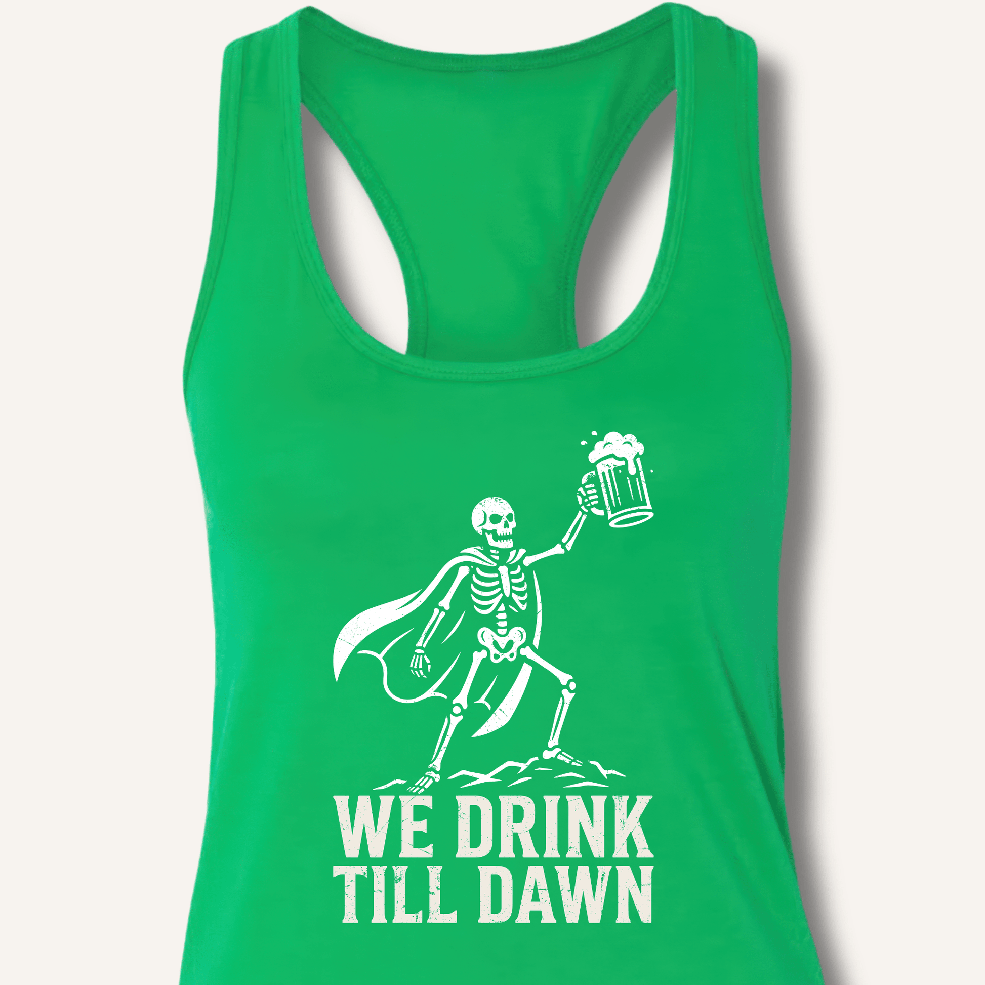We Drink Till Dawn Racerback Tank - Sip & Shirt