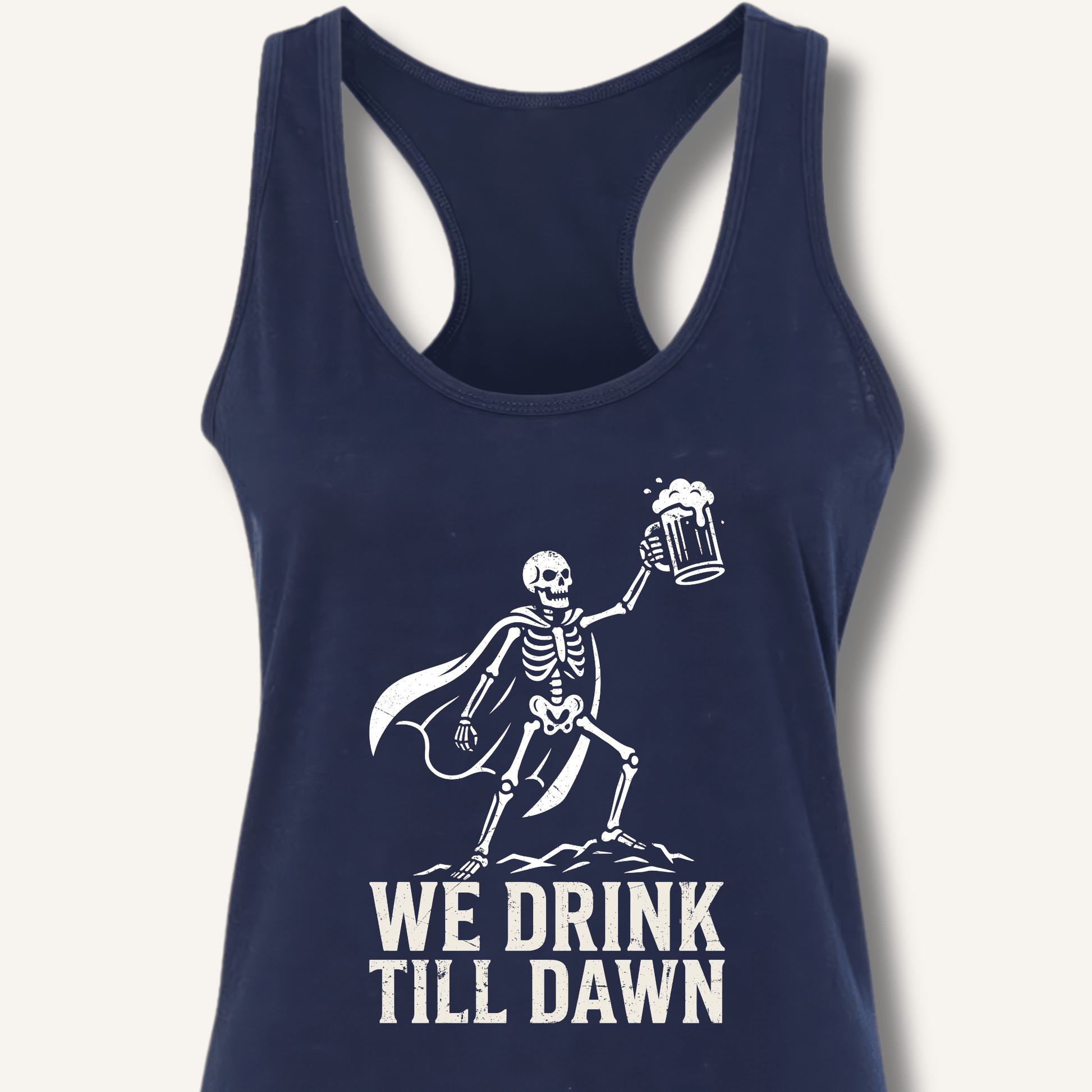 We Drink Till Dawn Racerback Tank - Sip & Shirt