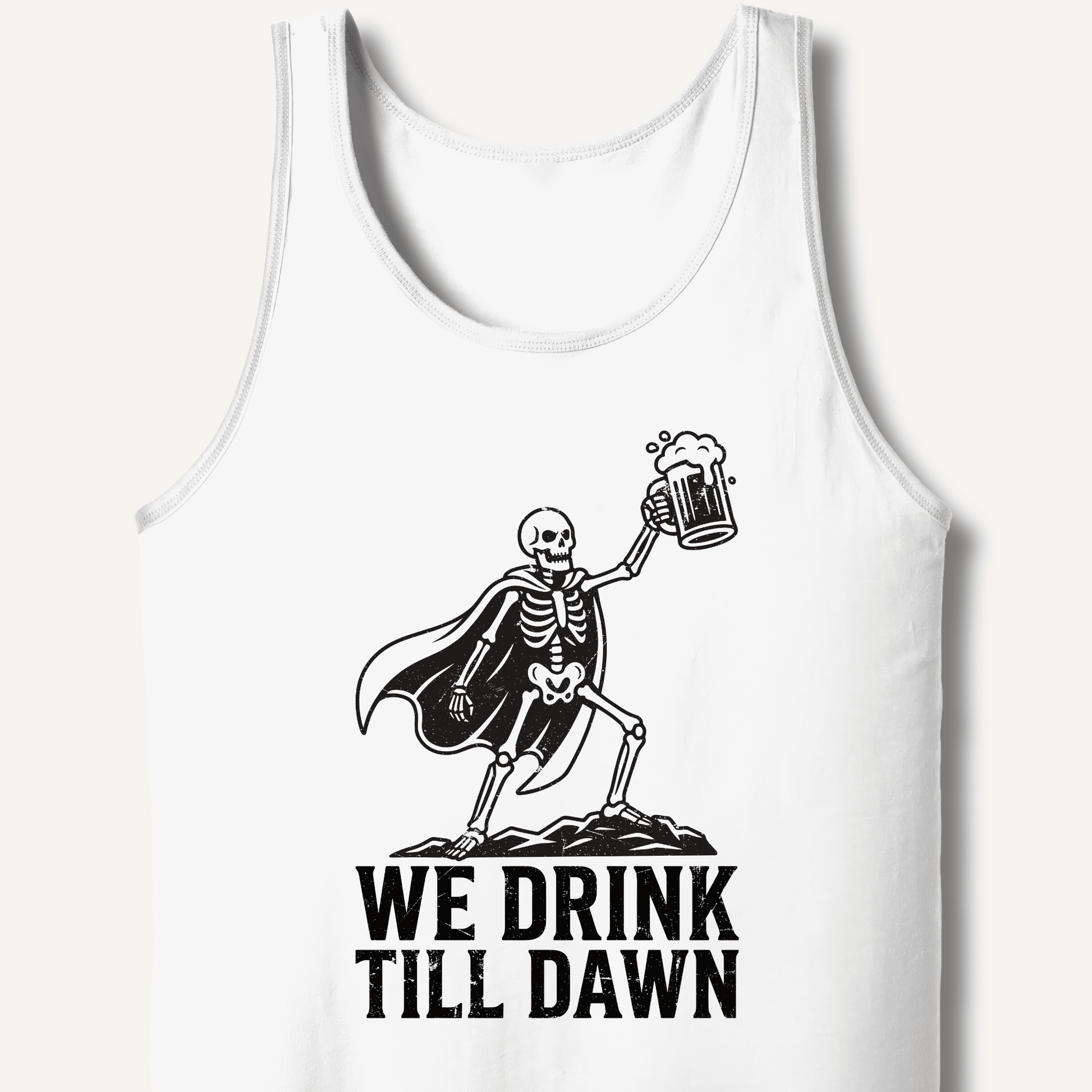 We Drink Till Dawn Tank - Sip & Shirt