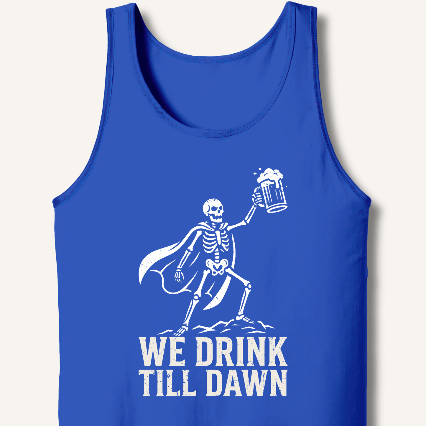 We Drink Till Dawn Tank - Sip & Shirt