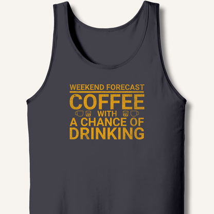 Weekend Forecast Tank - Sip & Shirt
