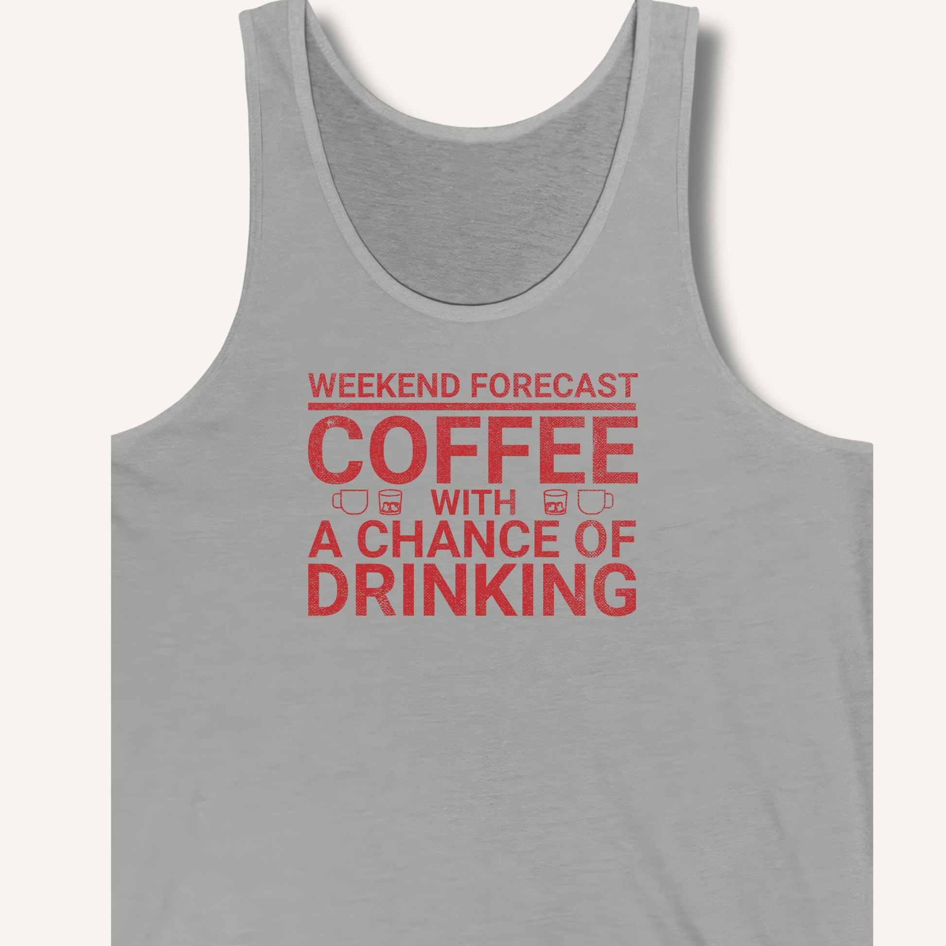 Weekend Forecast Tank - Sip & Shirt