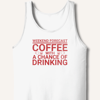 Weekend Forecast Tank - Sip & Shirt
