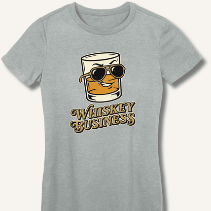 Whiskey Business Fitted T-Shirt - Sip & Shirt