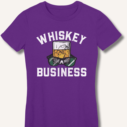 Whiskey Business Fitted T-Shirt - Sip & Shirt