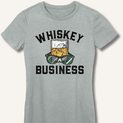 Whiskey Business Fitted T-Shirt - Sip & Shirt
