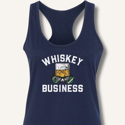 Whiskey Business Racerback Tank - Sip & Shirt