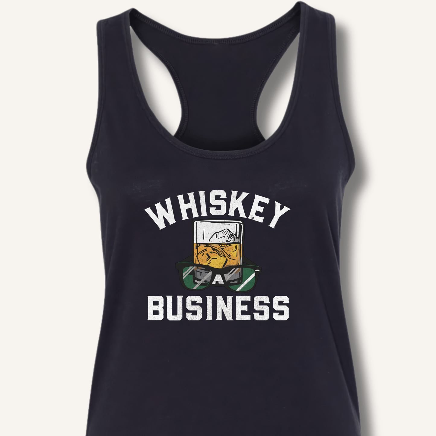 Whiskey Business Racerback Tank - Sip & Shirt