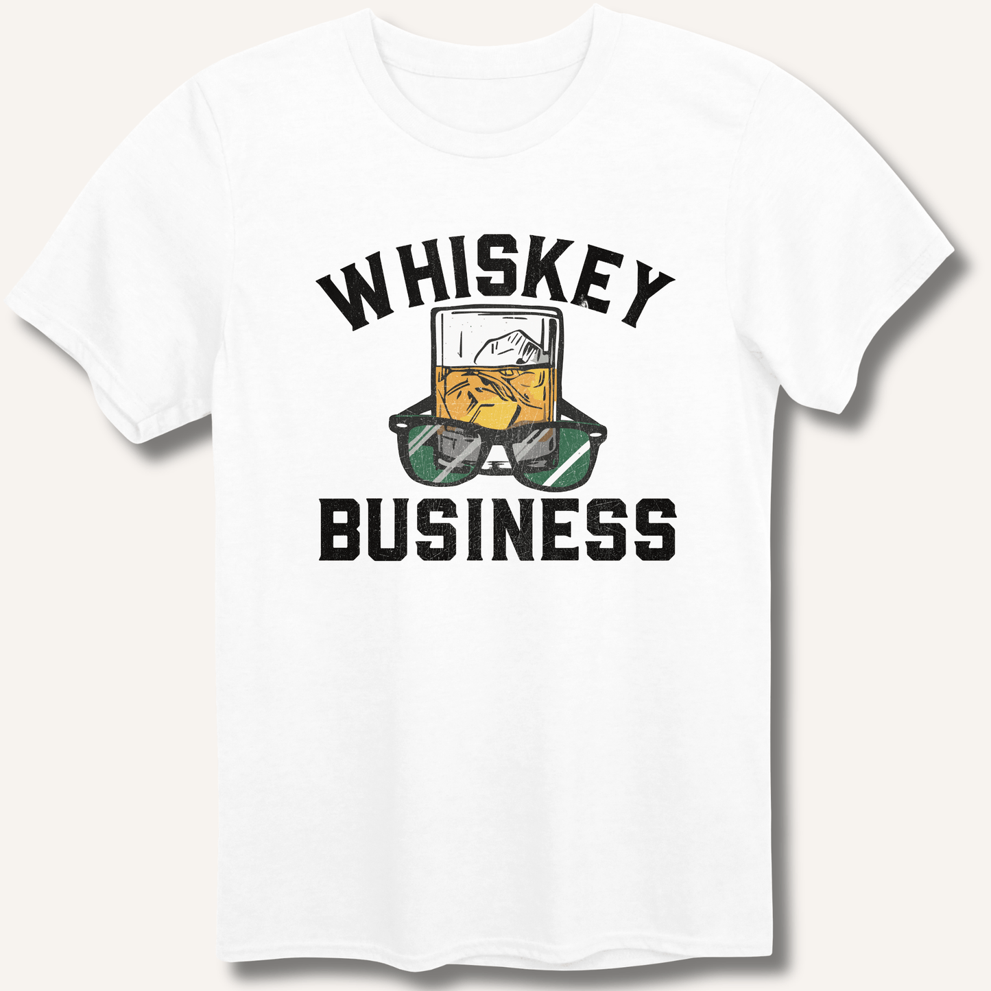 Whiskey Business T-Shirt - Sip & Shirt