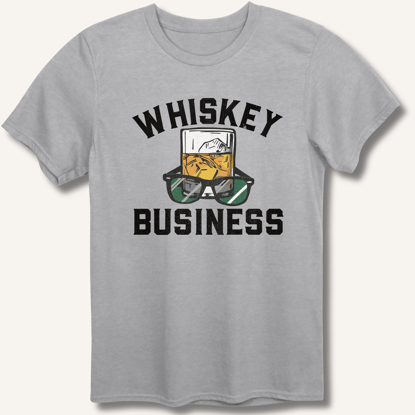 Whiskey Business T-Shirt - Sip & Shirt