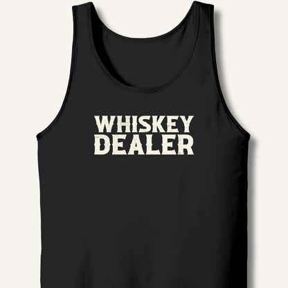 Whiskey Dealer Tank - Sip & Shirt