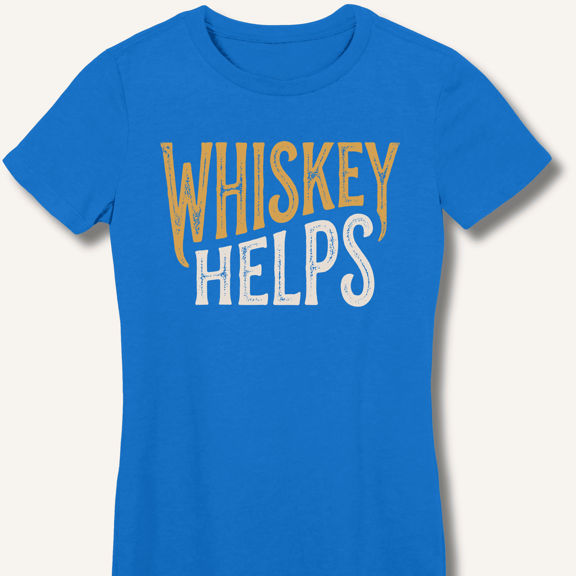 Whiskey Helps Fitted T-Shirt - Sip & Shirt
