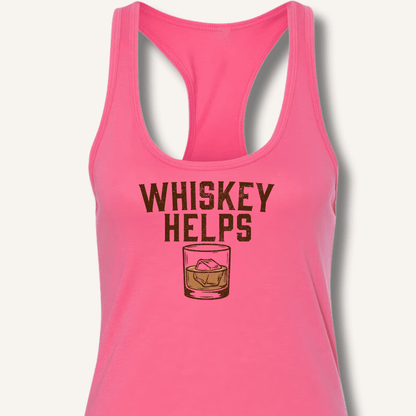 Whiskey Helps Racerback Tank - Sip & Shirt