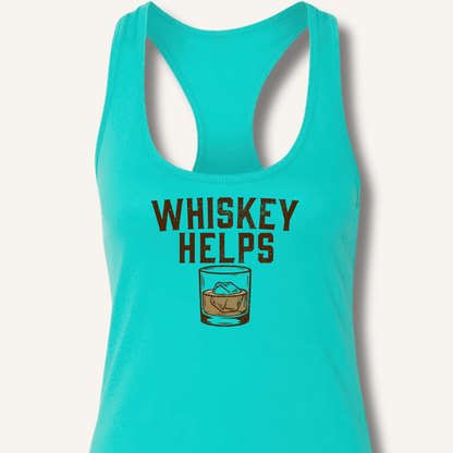 Whiskey Helps Racerback Tank - Sip & Shirt
