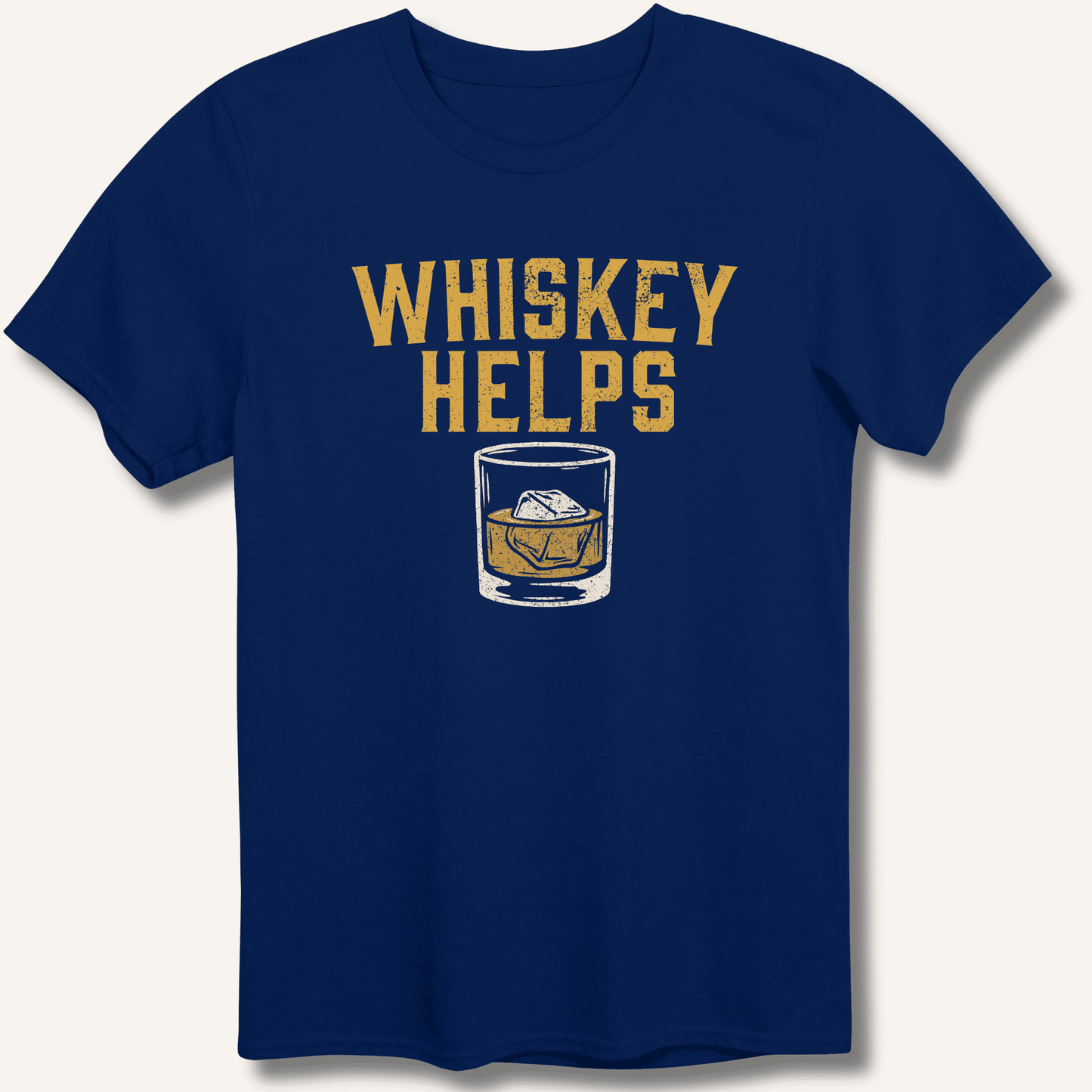 Whiskey Helps T-Shirt - Sip & Shirt