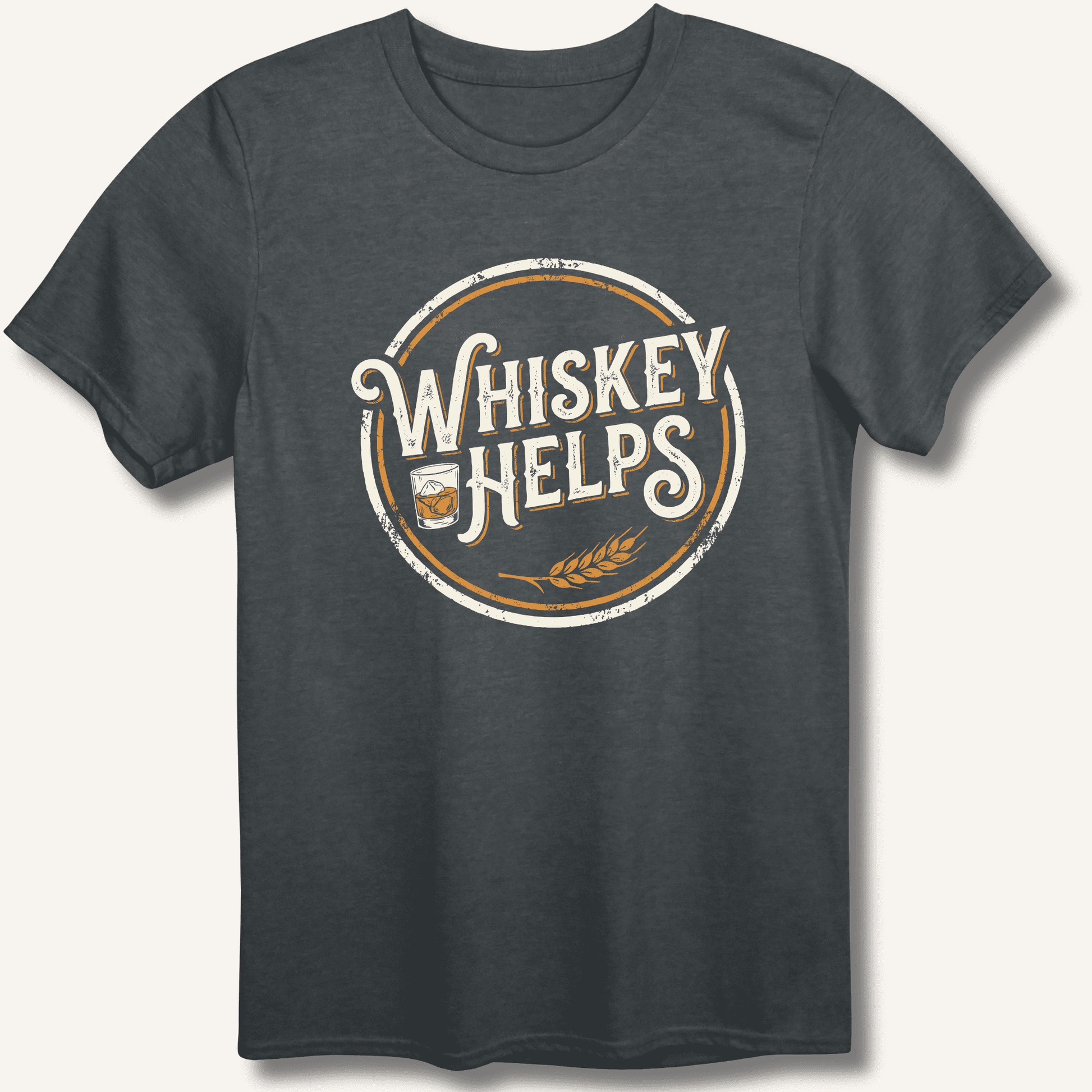 Whiskey Helps T-Shirt - Sip & Shirt