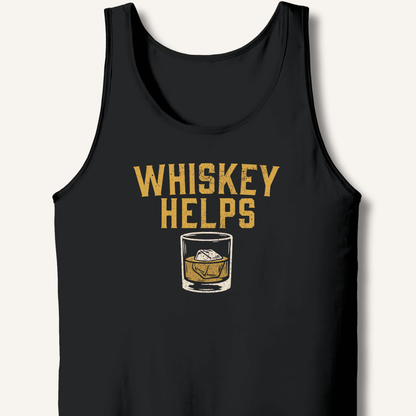 Whiskey Helps Tank - Sip & Shirt