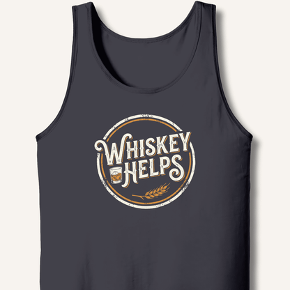 Whiskey Helps Tank - Sip & Shirt
