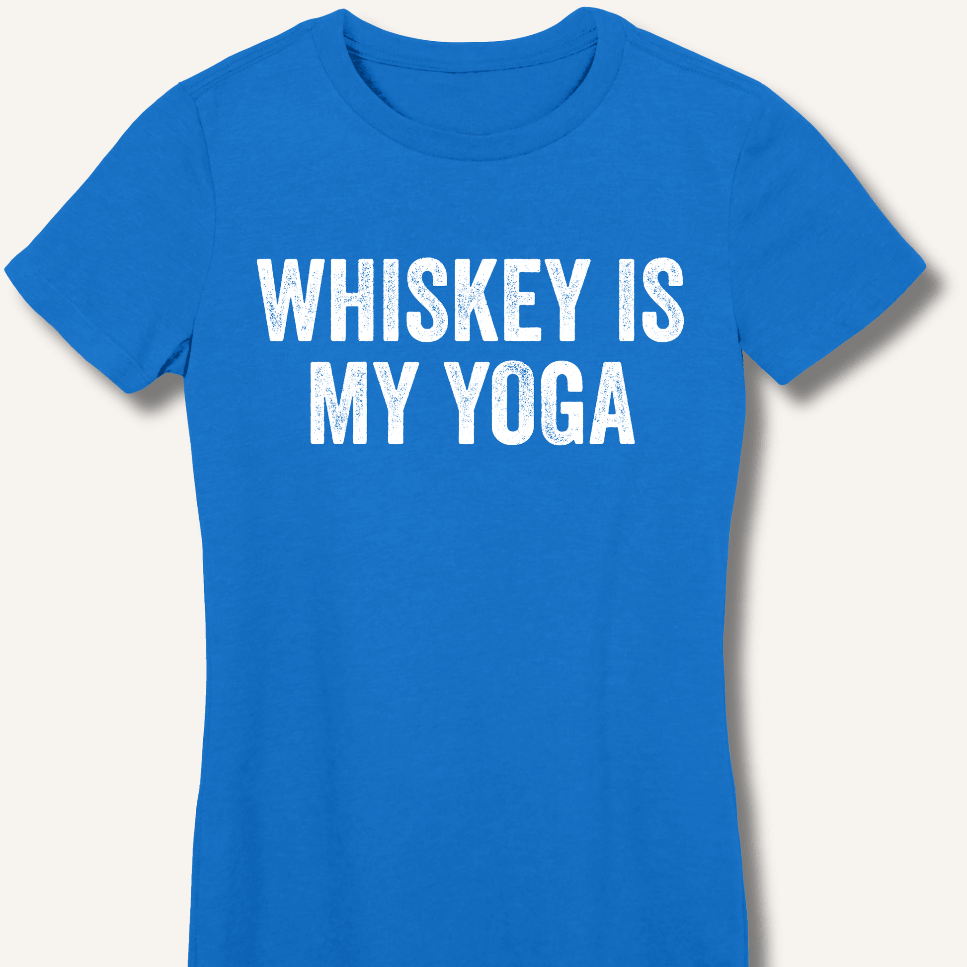 Whiskey Is My Yoga Fitted T-Shirt - Sip & Shirt